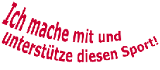 Sponsorengewinnung und Sponsorensuche ist für einen Verband nicht immer einfach - Ich mache mit und werde Sponsor!